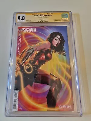 Buy Future State Teen Titans #1 WW84 Variant CGC 9.8 Signed By Gal Gadot • 500£