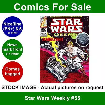 Buy Star Wars Weekly #55 Comic - Nice FN+ 14 March 1979 - Marvel UK • 4.99£