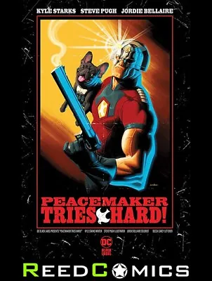 Buy PEACEMAKER TRIES HARD HARDCOVER New Hardback Collects 6 Part Series By DC Comics • 18.99£