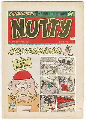 Buy Nutty Comic #90 31st October 1981 Bananaman General Jumbo - Combined P&P • 1.25£