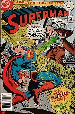 Buy Superman 310 Fine+ £7 1977. Postage On 1-5 Comics 2.95.  • 7£