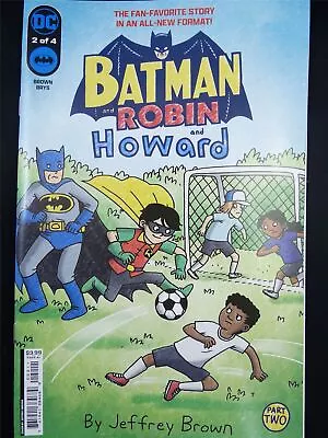 Buy BATMAN And Robin And Howard #2 - Jun 2024 DC Comic #55Y • 3.51£