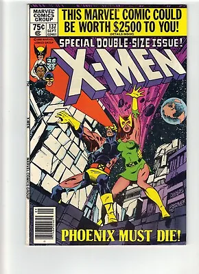 Buy X-Men #137  = Newsstand ED. Marvel Comics 1980=Death Of Phoenix • 35.56£