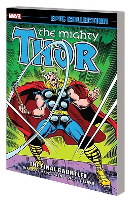Buy Marvel Comics Thor Epic Collection Vol 20 The Final Gauntlet Paperback Odinson • 28.95£