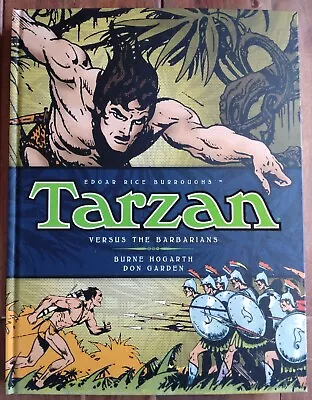 Buy Tarzan Versus The Barbarians: Large Format Graphic Novel Hardback Garden/Hogarth • 14.99£