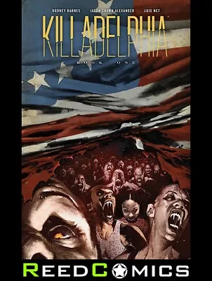 Buy KILLADELPHIA DELUXE EDITION VOLUME 1 HARDCOVER Collects Issues #1-12 + More • 29.99£