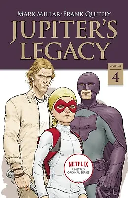 Buy Jupiter's Legacy (Volume 4) TPB - Graphic Novel - Mark Millar - Netflix - NEW • 14.95£