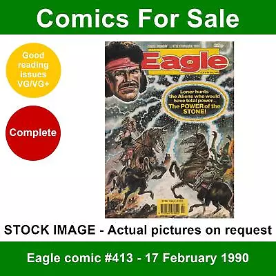 Buy Eagle Comic #413 - 17 February 1990 - VG/VG+ • 3.99£