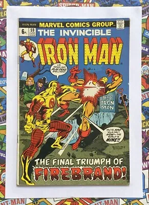 Buy Iron Man #59 - Jun 1973 - Firebrand Appearance! - Vg/fn (5.0) Pence Copy! • 8.99£