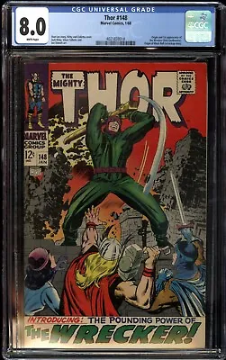Buy Thor #148 CGC 8.0 White Pages 1st App Wrecker Origin Black Bolt Marvel 1968 • 120.08£