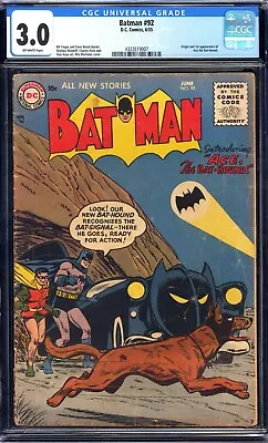Buy DC Batman #92 CGC 3.0 OW Pages 1955 - Golden Age, 1st App Ace The Bat-Hound • 720.55£