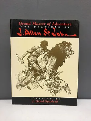 Buy Grand Master Of Adventure : The Drawings Of J. Allen St. John By J. David 1st • 38.81£