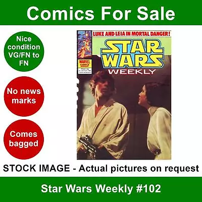 Buy Star Wars Weekly #102 Comic - VG/FN Clean 06 Feb 1980 - Marvel UK • 6.99£