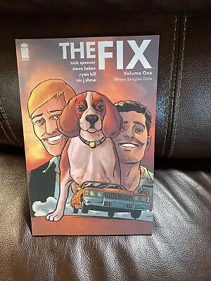 Buy The Fix Vol. 1 : Where Beagles Dare By Nick Spencer 2016, Trade Paperback Image • 8£