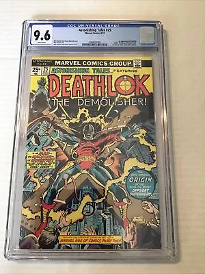 Buy Astonishing Tales #25 CGC 9.6 1974 1st Deathlok! White Pages! • 711.51£