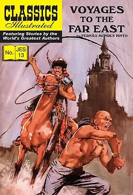 Buy Classics Illustrated J.E.S- Voyages To The Far East #13 (Fernão Mendes Pinto) • 12.99£
