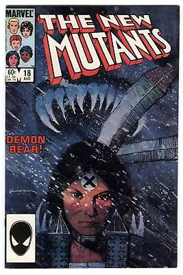 Buy New Mutants #18 Aug 1984  1st Appearance  Demon Bear & Warlock  Bill Sienkiewicz • 11.98£