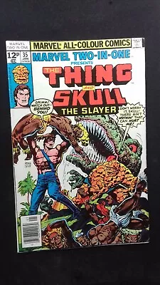 Buy Marvel Two In One #35  (1978)   THING And SKULL The SLAYER    VFn  (8.0) • 3.99£