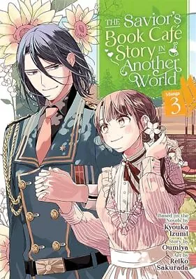 Buy Savior's Book Cafe Story In Another World (M..., Oumiya • 5.99£