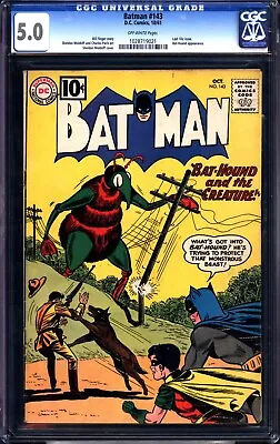 Buy Batman #143 (1961) CGC 5.0 -- Last 10-cent Issue; Bathound App.; Bill Finger • 140.35£