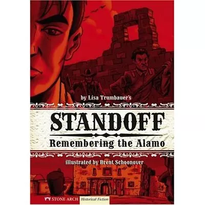 Buy Standoff: Remembering The Alamo - Paperback NEW Trumbauer, Lisa 2008-08 • 7.11£