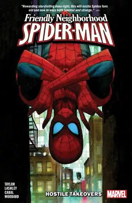 Buy Friendly Neighborhood Spider-Man Vol. 2: Hostile Takeovers Paperb • 4.90£