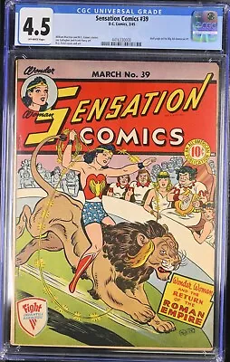 Buy 1945 Sensation Comics 39 CGC 4.5 Wonder Woman Lion Roman Empire Cover Low CENSUS • 592.95£