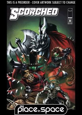 Buy (wk23) Spawn: The Scorched #30a - Keane - Preorder Jun 5th • 3.90£