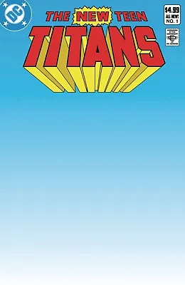 Buy New Teen Titans #1 Facsimile Edition Blank Variant (20/12/2023) • 3.95£