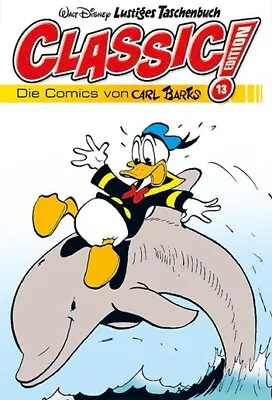 Buy LTB Classic 13 The Comics By Carl Barks - Ehapa Media, Z: 0-1 (unread)  • 6.86£