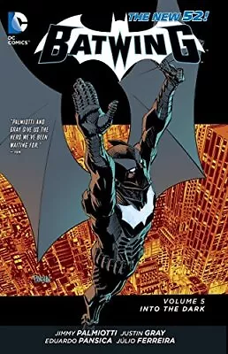 Buy BATWING VOL. 5: INTO THE DARK (THE NEW 52) (BATWING: THE By Jimmy Palmiotti VG • 17.18£