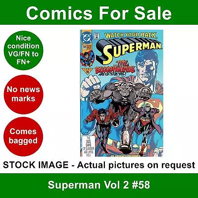 Buy DC Superman Vol 2 #58 Comic - VG/FN+ 01 August 1991 • 3.99£