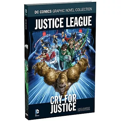 Buy DC Graphic Novel Collection - Justice League Cry For Justice, Eaglemoss 56 - NEW • 14.95£