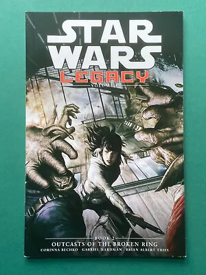 Buy Star Wars Legacy Vol II: Book 2 Outcasts Of The Broken Ring FN (DH 2014) 1st Ed • 15.99£