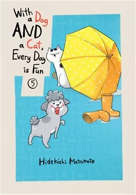 Buy With A Dog And A Cat, Every Day Is Fun, Volume 5 (Paperback Or Softback) • 10.17£
