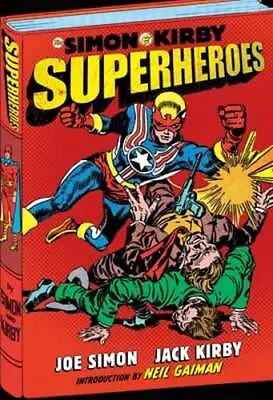 Buy Simon And Kirby: Superheroes By Joe Simon: New • 44.34£