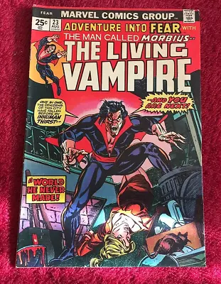 Buy Free P & P ; Fear #23, Aug 1974: Morbius The Living Vampire ! (KG) • 8.99£