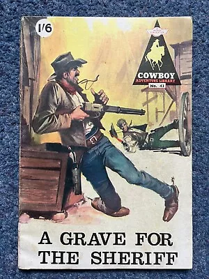 Buy Cowboy Adventure Library Comic No. 43 A Grave For The Sheriff • 9.99£