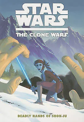 Buy Star Wars: The Clone Wars: Deadly Hands- Paperback, Jeremy Barlow, 9781595825452 • 16.44£