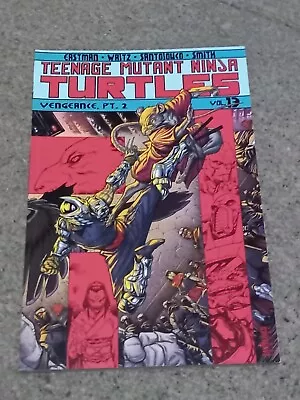 Buy Teenage Mutant Ninja Turtles Vol 13: Vengeance Part 2 Graphic Novel • 19.99£