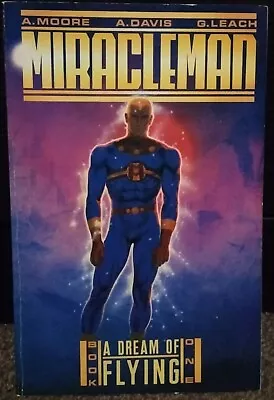 Buy Miracleman Book One: A Dream Of Flying 1988 Eclipse Comics Alan Moore • 15£