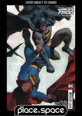 Buy Batman / Superman: Worlds Finest 2024 Annual #1d (1:25)parel Variant (wk05) • 14.99£