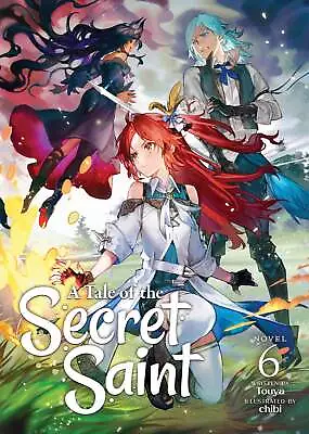 Buy Pre-Order A Tale Of The Secret Saint (Light Novel) Vol. 6 VF/NM Seven Seas HOHC • 11.38£