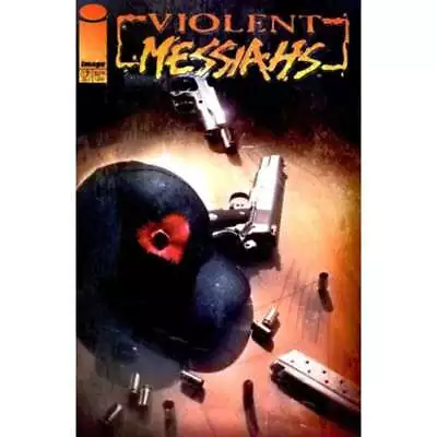 Buy Violent Messiahs (2000 Series) #7 In Near Mint Minus Condition. Image Comics [o^ • 1.25£