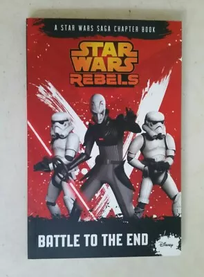 Buy Star Wars Rebels: Battle To The End (Paperback, 2015)   NEW    T57 • 4.80£