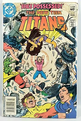 Buy THE NEW TEEN TITANS #17 | DC Comics 1982 | Newsstand  • 1.60£