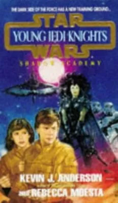 Buy Star Wars: Young Jedi Knights - Shadow Academy By Moesta, Rebecca Paperback The • 5.20£
