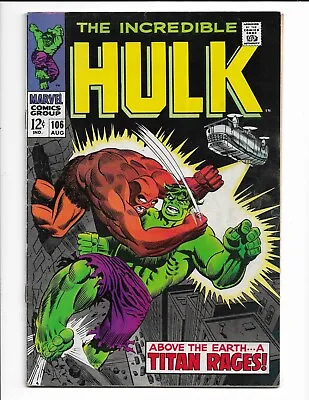 Buy Incredible Hulk 106 - Vg/f 5.0 - Betty Ross - Nick Fury - Missing Link (1968) • 22.19£