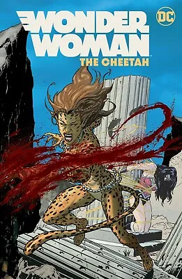 Buy WONDER WOMAN: THE CHEETAH GRAPHIC NOVEL Epic DC Comics Battles TPB • 16£