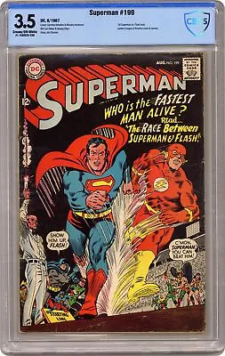 Buy Superman #199 CBCS 3.5 1967 21-1EAEE22-338 1st Superman Vs Flash Race • 135.86£